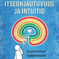 Itseohjautuvuus ja intuitio