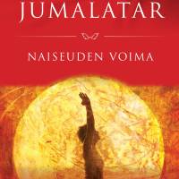 Soturijumalatar - Naiseuden voima
