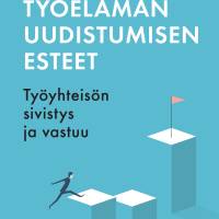 Työelämän uudistumisen esteet