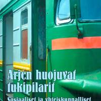 Arjen huojuvat tukipilarit
