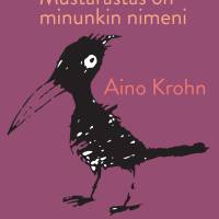 Mustarastas on minunkin nimeni