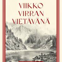 Viikko virran vietävänä